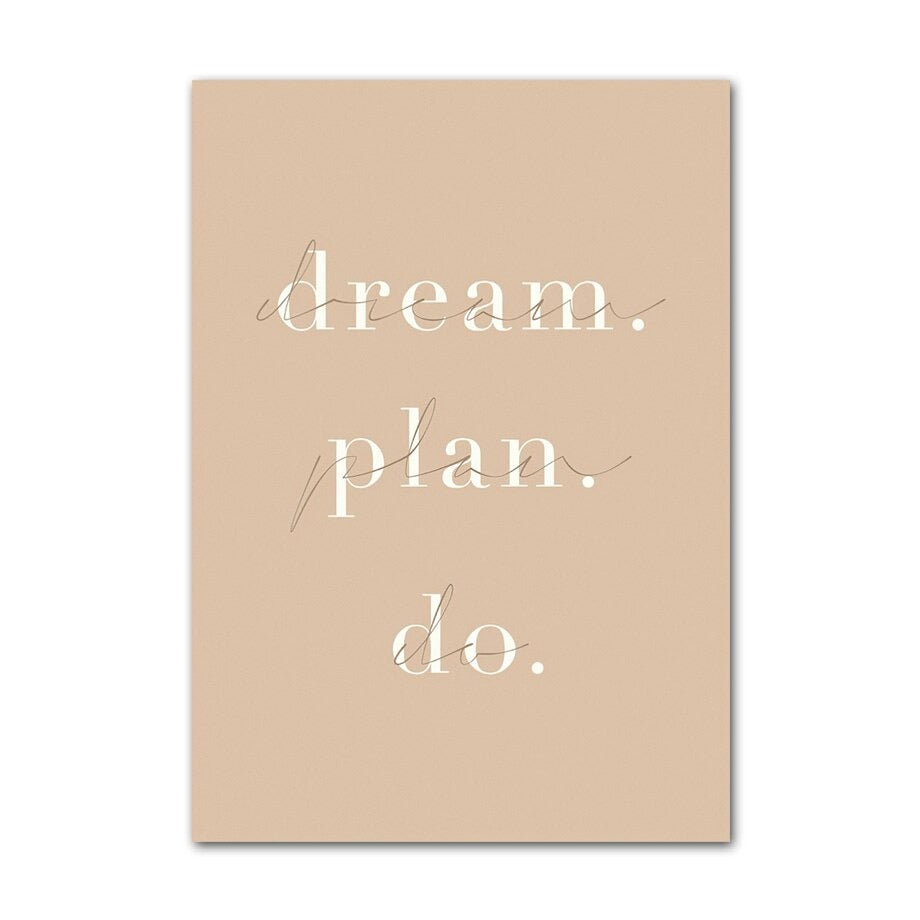 Dream plan do quote canvas poster.