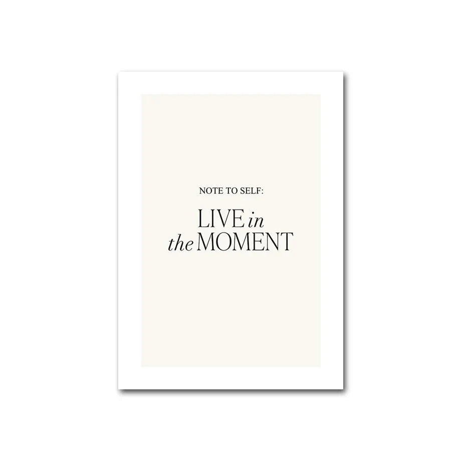 Live in the moment quote canvas poster.