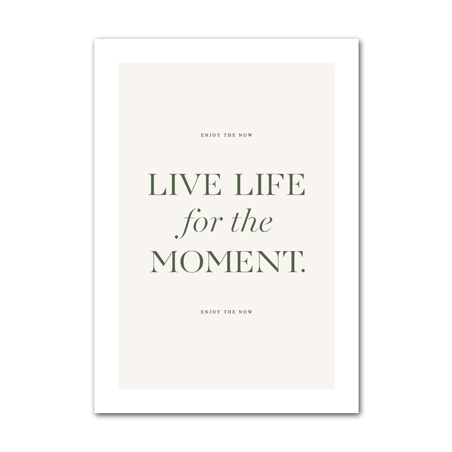 Moments quote canvas poster.