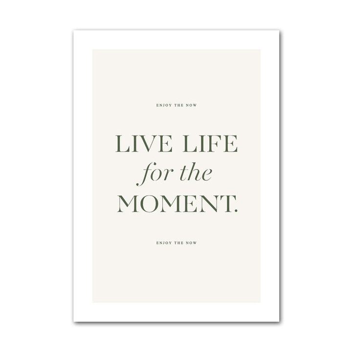 Moments quote canvas poster.