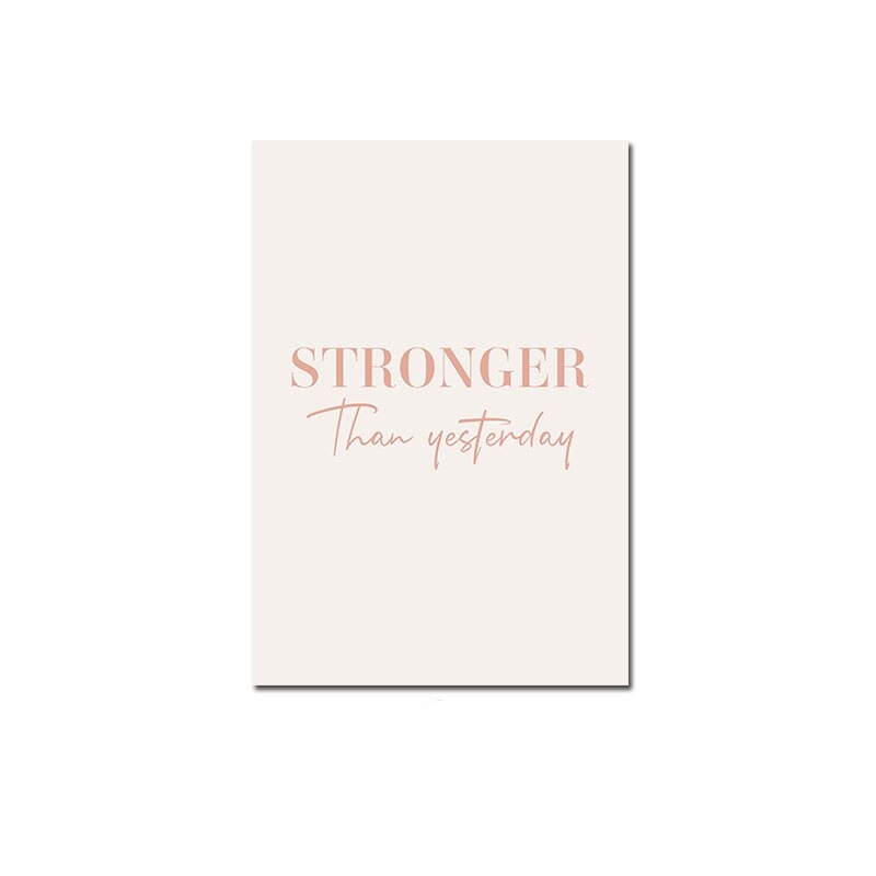 Stronger quote canvas poster.