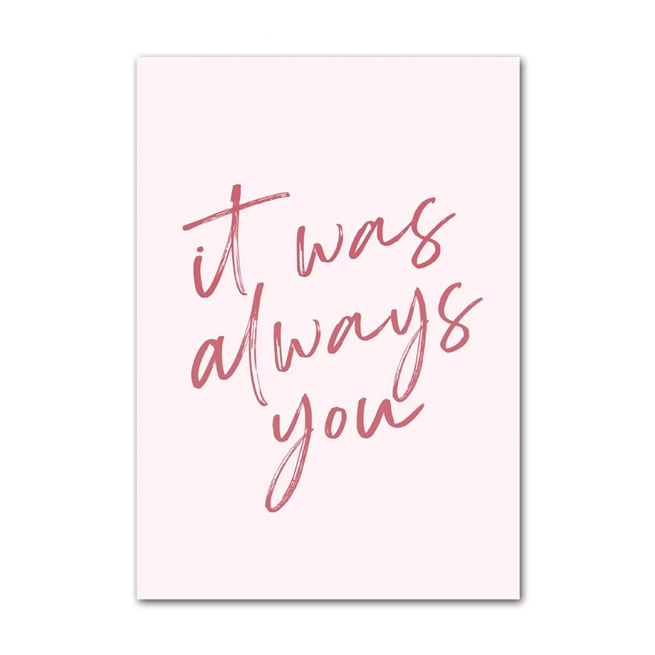 It was always you wall art quote.