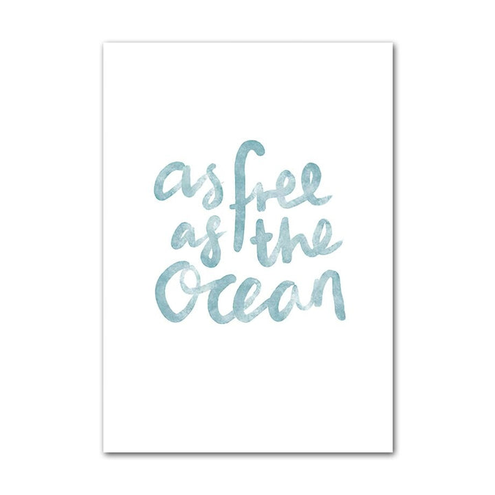 As free as the ocean canvas poster.